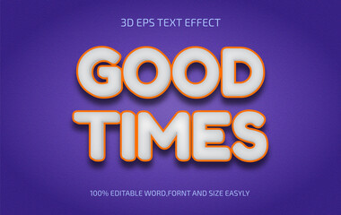 Editable Good Times 3d text effect style
