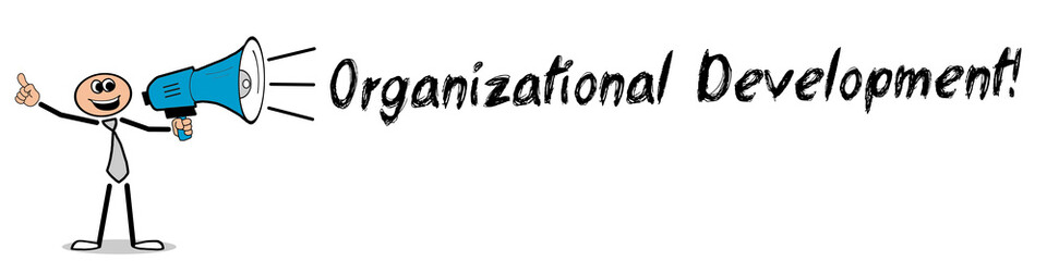 Organizational Development! 