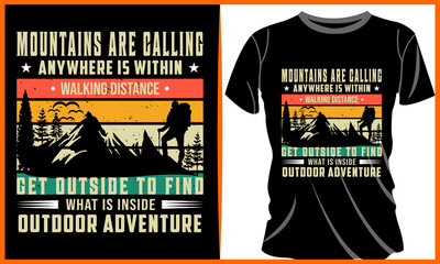 Mountain Adventure T-shirt Design illustration.
Mountain Adventure Typography Vector illustration and colorful design. Mountain Adventure Typography Vector t-shirt design in the black background.