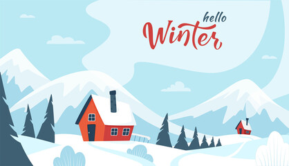 Winter Mountains landscape with hand lettering of Hello Winter. Winter houses, pines and hills. Flat winter horizontal landscape. Snowy backgrounds. Vector illustration