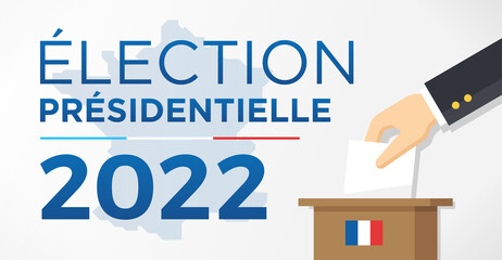 Élection Présidentielle 2022 en France - 10 et 24 avril 2022