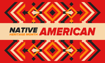 Native American Heritage Month in November. American Indian culture. Celebrate annual in United States. Tradition pattern. Poster, card, banner and background. Vector ornament, illustration