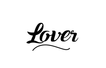 Lover hand written text word for design. Can be used for a logo, branding or card