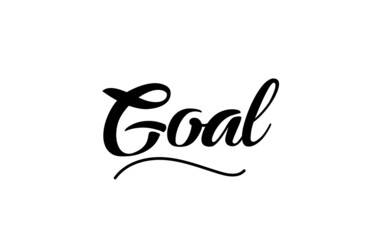 Goal hand written text word for design. Can be used for a logo