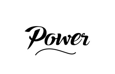 Power hand written text word for design. Can be used for a logo