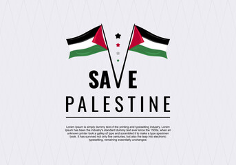 Save Palestine. Free Palestine flag wallpaper, flyer, banner vector illustration. Designing element for placard, poster, banner, t-shirt, print.