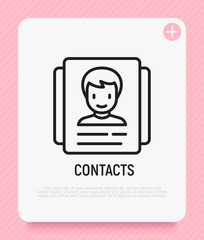 Contacts button with user profile thin line icon. Modern vector illustration.
