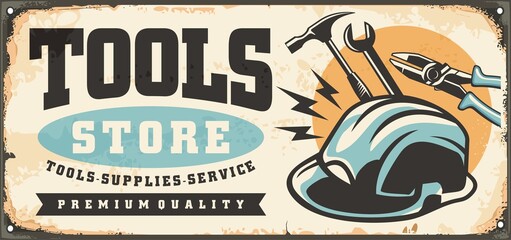 Tools shop vintage inscription sign with safety helmet, hammer, wrench and pliers. Retro sign for hardware store with various work tools and equipment. Vector ad illustration. - obrazy, fototapety, plakaty