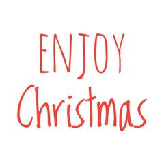 ''Enjoy Christmas'' Quote Illustration
