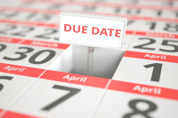 DUE DATE sign on March 31 in a calendar, 3d rendering