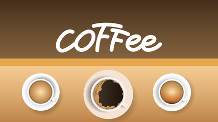 Top view of three coffee mugs, cappuccino, americano, latte and coffee writing ,Vector illustration EPS 10