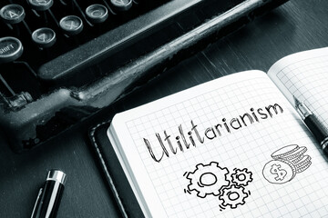 Utilitarianism is shown on the conceptual photo using the text