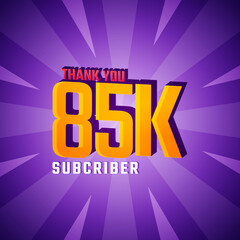 Thank You 85 K Subscribers Celebration Background Design. 85000 Subscribers Congratulation Post Social Media Template.