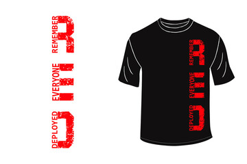 Remember everyone deployed Left Side T-Shirt Design