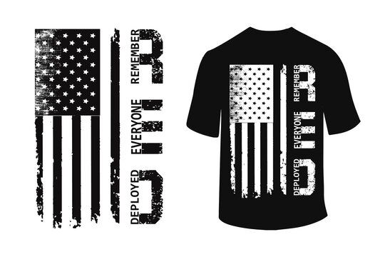Remember everyone deployed flag t-shirt design