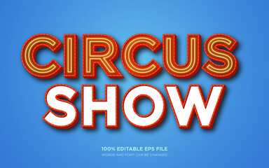 Circus Show 3D editable text style effect