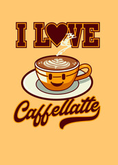 I LOVE CAFFELLATTE