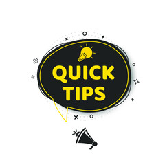 Megaphone Quick tips speech bubble, business concept. Top tips advice note icon. Idea bulb education tricks.