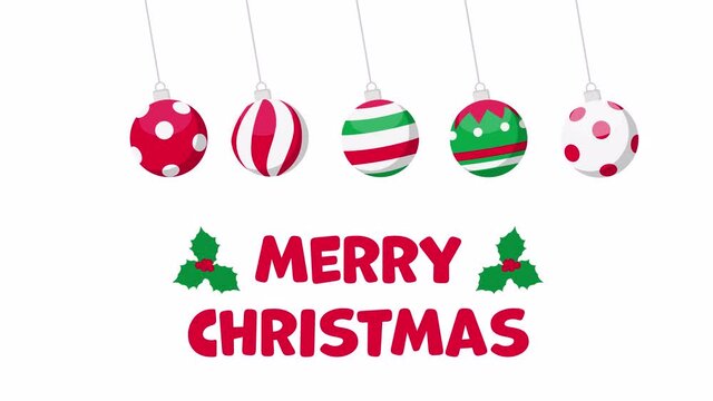 Animation with Colorful Hanging Christmas Balls, Greeting Text Merry Christmas, Happy New Year, Happy Holidays, and Mistletoe
