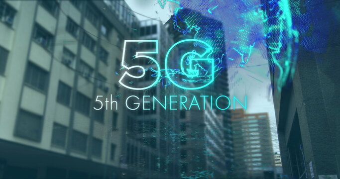 Image of 5g 5th generation text with globe spinning over modern cityscape