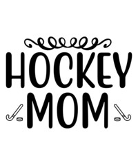 Hockey Svg Bundle, Hockey Svg, Hockey Quotes Svg, Sport Svg, Hockey Stick Svg, Hockey Mom Svg, Hockey Dad Svg, Png, Eps, Cricut, Silhouette