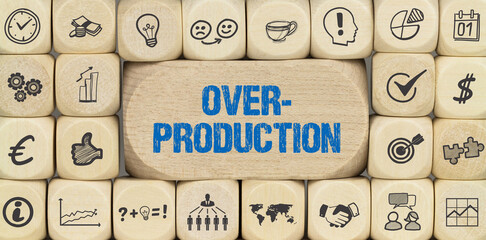Overproduction 