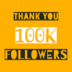 Thank you for 100k followers. Vector stock illustration eps10. 