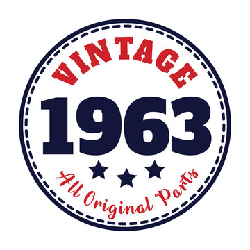 vintage 1963 All original parts, 1963 birthday typography design for T-shirt