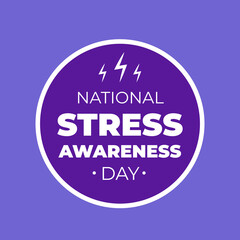 National Stress Awareness Day typography poster. Annual event in USA on first Wednesday in November. Vector illustration