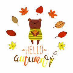 Hello autumn: doodle vector illustration with cute little bear. For autumn greeting cards, t-shirt prints, scrapbook. Fashion baby print in orange, red and blue colors.