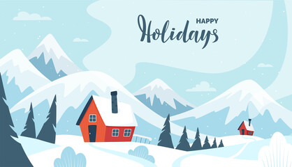 Winter Mountains landscape with hand lettering of Happy Holidays. Winter houses, pines and hills. Flat winter horizontal landscape. Snowy backgrounds. Vector illustration