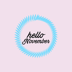 Hello November Month Hand Lettering png With Flowers