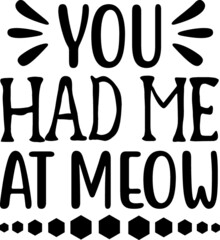 
Cat svg Quotes design SVG, Family vector t-shirt SVG Cut Files for Cutting Machines like Cricut and Silhouette