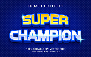 SUPER CHAMPION editable text effect