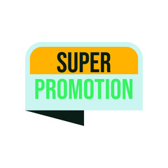 super promotion offer label template style vector illustration design