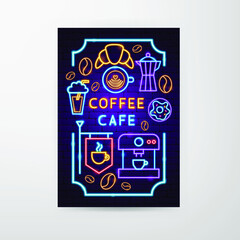 Coffee Cafe Neon Flyer. Vector Illustration of Drink Promotion.