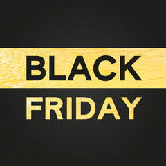 Black Friday poster. Golden foil texture Black Friday as template for poster, banner, flyer, card, invitation, promotion, advertising and sale design.