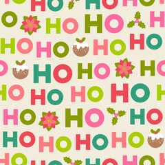 Colourful  Hohoho with christmas elements seamless pattern background. 