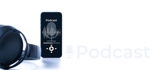 Podcast background. Mobile smartphone screen with podcast application, sound headphones. Audio voice with radio microphone on white. Recording studio or podcasting banner with copy space.