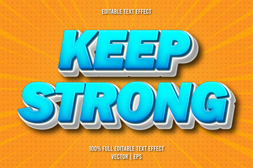 Keep strong editable text effect comic style