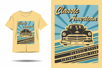 Classic american classic style vintage garage club silhouette t shirt design