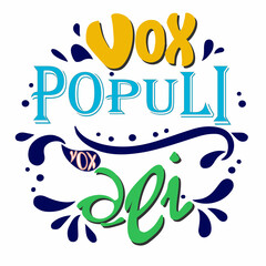 vox populi vox dei lettering artwork.