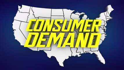 Consumer Demand USA United States America Map US Economy Sales Customer Behavior 3d Animation
