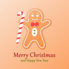 Christmas card with a picture of a gingerbread man with a candy cane in his hand. Vector illustration.