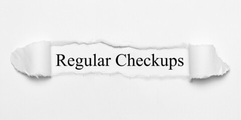 Regular Checkups