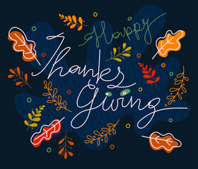 Vector artwork with the inscription  Happy Thanks Giving Day.