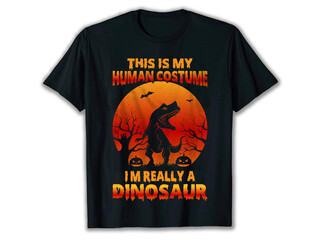 This is my Human Costume I'm Really a Dinosaur T-Shirt, Halloween t-shirts, best Halloween t-shirts, Halloween t-shirt 2021, Halloween t-shirts, T-Shirt Design, T-Shirt, Dinosaur Halloween T-Shirt.