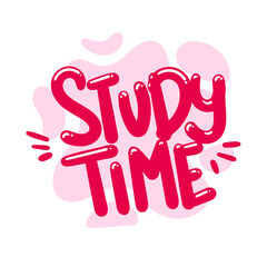 study time quote text typography design graphic vector illustration