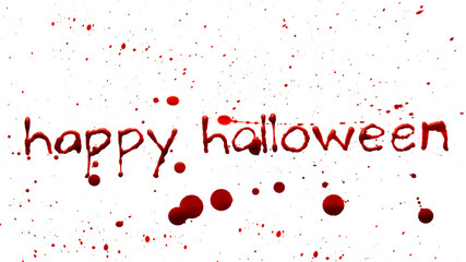 Text HAPPY HALLOWEEN written in blood on white background