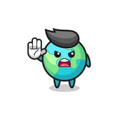 Fototapeta premium earth character doing stop gesture